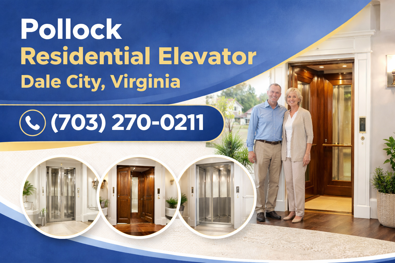 Regain Your Freedom with a Pollock Residential Elevator in Dale City